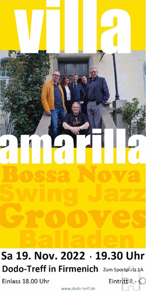 Mit diesem Plakat wirbt der DODO-Treff für das Konzert mit „Villa Amarilla“ am Samstag, 19. November ab 19.30 Uhr. Foto: Ronald Larmann/pp/Agentur ProfiPress