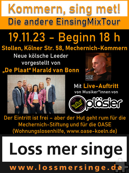Mit diesem Plakat werben die Veranstalter für „Kommern, sing met!“ am Sonntag, 19. November, ab 18 Uhr im Kommerner „Stollen“. Foto: Veranstalter/pp/Agentur ProfiPress