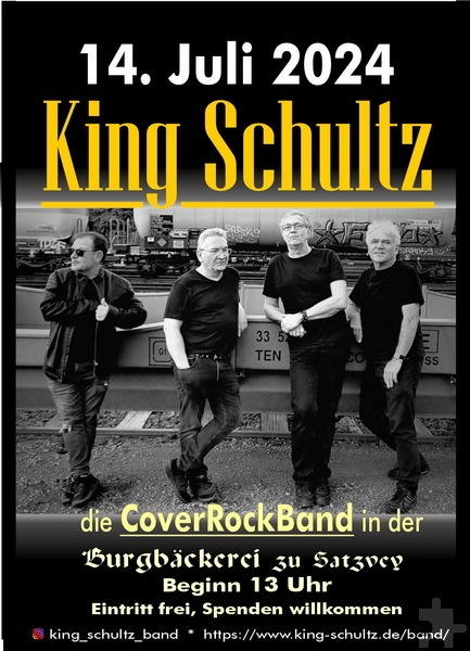 Mit diesem Plakat wirbt Band „King Schultz“ für ihr kostenloses Konzert in der Burgbäckerei zu Satzvey am 14. Juli. Grafik: Veranstalter/pp/Agentur ProfiPress