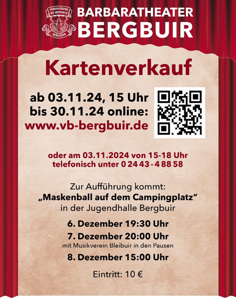 Mit diesem Plakat bewirbt der Vereinsbund „De Hommele“ Bergbuir sein traditionelles Sankt-Barbara-Theater, das 2024 am 6., 7. und 8. Dezember drei Aufführungen für je 160 Besucher gibt. Repro: Sabine Roggendorf/pp/Agentur ProfiPress