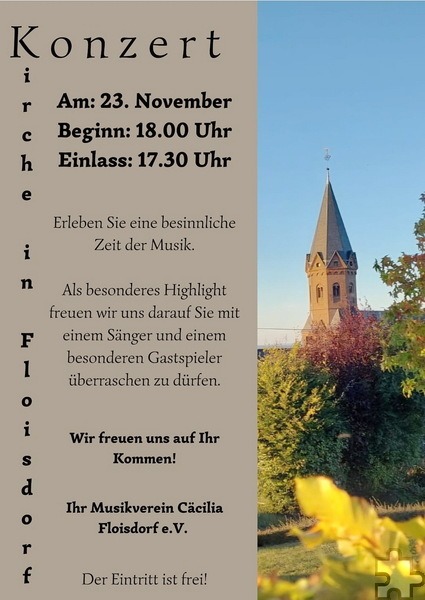 Mit diesem Flyer bewirbt der Floisdorfer Musikverein sein Kirchenkonzert am Samstag, 23. November, ab 18 Uhr in der örtlichen St.-Pankratius-Kirche. Grafik: Martina Züll/pp/Agentur ProfiPress