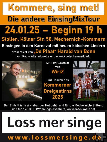 Mit diesem Plakat werben die Veranstalter für „Kommern, sing met!“ am Freitag, 24. Januar, ab 19 Uhr im Kommerner „Stollen“. Foto: Veranstalter/pp/Agentur ProfiPress