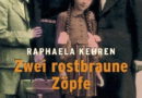 Aus „Zwei rostbraune Zöpfe“, der Geschichte des ermordeten zwölfjährigen Mädchens Lili Hirsch und ihrer Familie, liest die Autorin Raphaela Kehren am 26. Januar im Mechernicher Rathaus. Grafik: Verlag Beltz & Gelberg/pp/Agentur ProfiPress