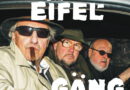 Eifel-Gäng vor den Toren
