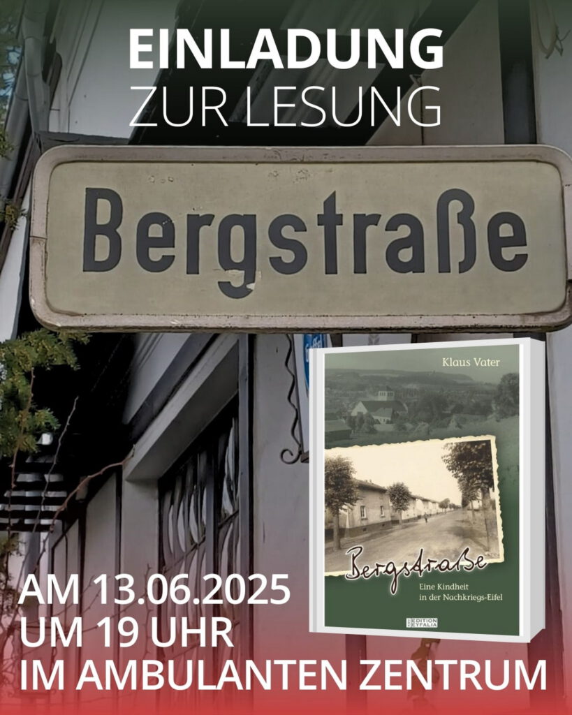 Die Bergstraße in Mechernich mit ihren gleichförmigen Häuserreihen ist zum Mythos geworden. Mit diesem Plakat wirbt die Apotheke am Kreiskrankenhaus für Klaus Vaters Autorenlesung. Foto: Stadtarchiv/pp/Agentur ProfiPress