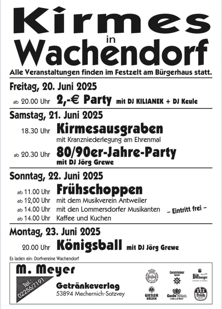 Mit diesem Plakat werben die Dorfvereine Wachendorf für die viertägige Kirmes, die am Freitag, 20. Juni, startet. Grafik: Veranstalter/pp/Agentur ProfiPress