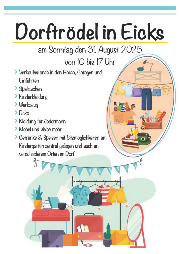 Mit diesem Plakat bewerben die Eickser ihren Dorftrödelmarkt am Sonntag, 31. August, von 10 bis 17 Uhr. Repro: Manfred Lang/pp/Agentur ProfiPress