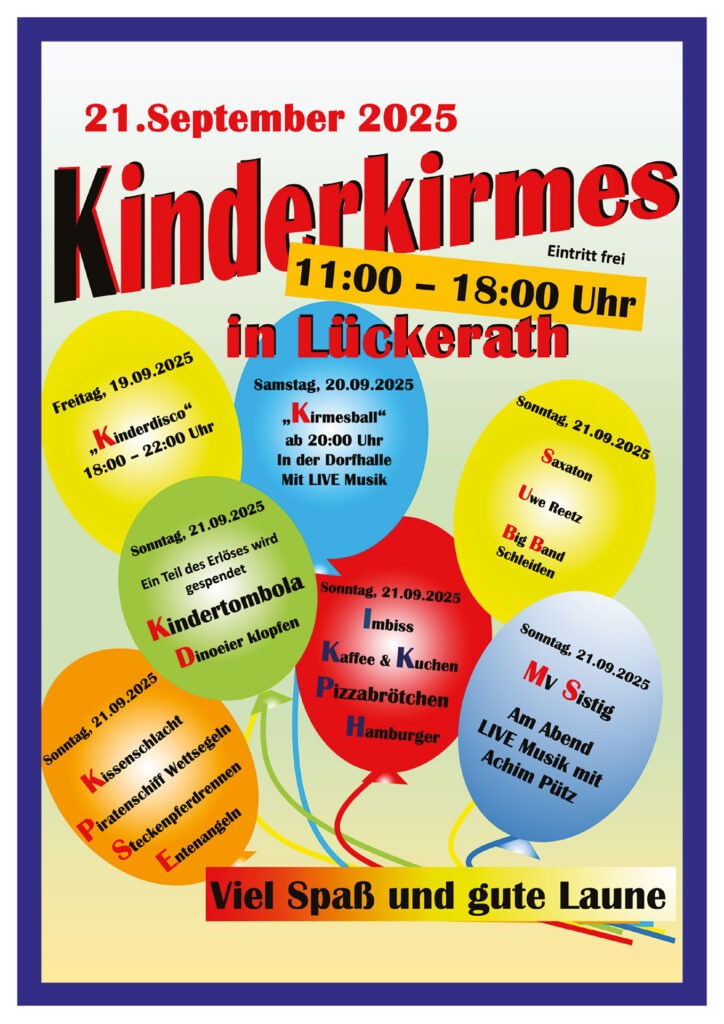 Mit diesem Plakat wirbt die Lückerather Dorfgemeinschaft für die Kinderkirmes und das Programm am Kirmeswochenende. Grafik: Veranstalter/pp/Agentur ProfiPress