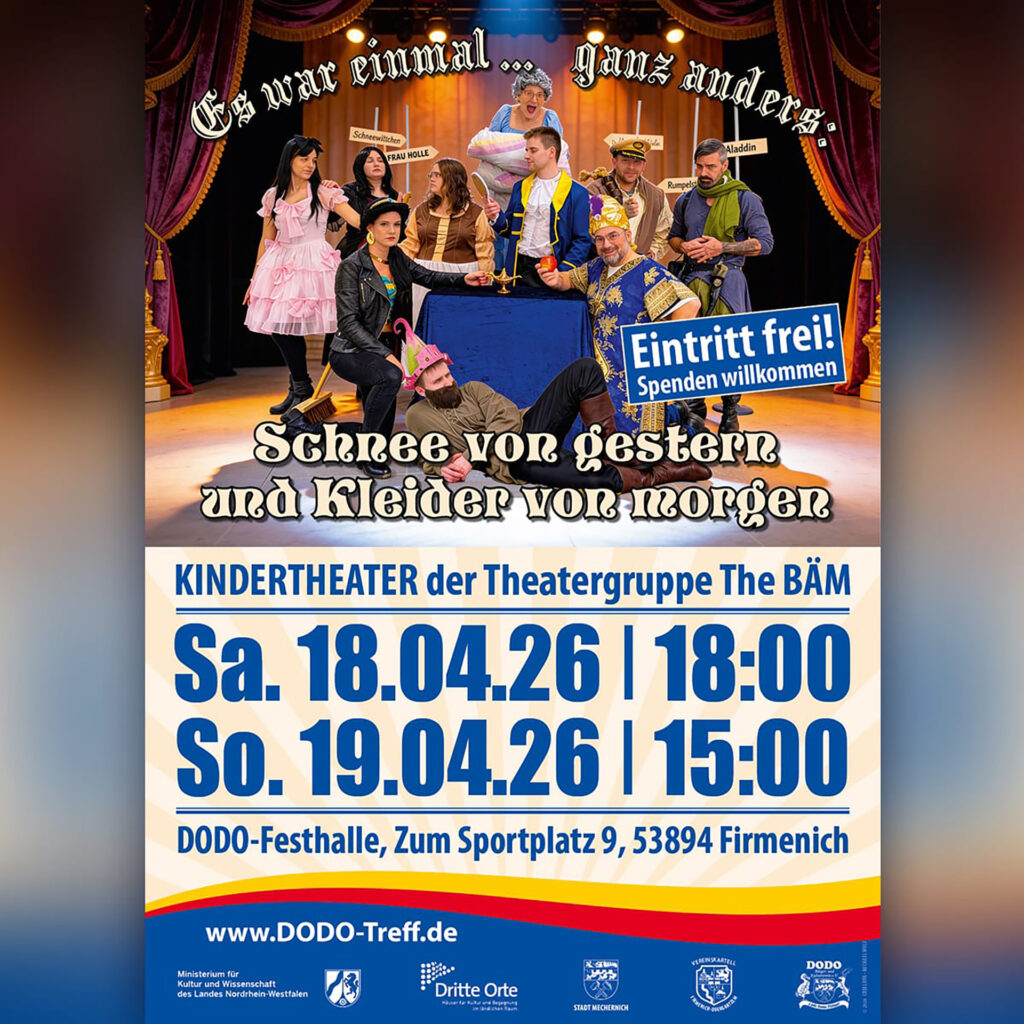 Unter dem Motto „Schnee von gestern und Kleider von Morgen“ wird das Ensemble „The BÄM“ am Samstag 18., und Sonntag, 19. April, im DODO-Treff Firmenich-Obergartzem angestaubte Märchen in neuem Glanz aufführen. Grafik: DODO/pp/Agentur ProfiPress