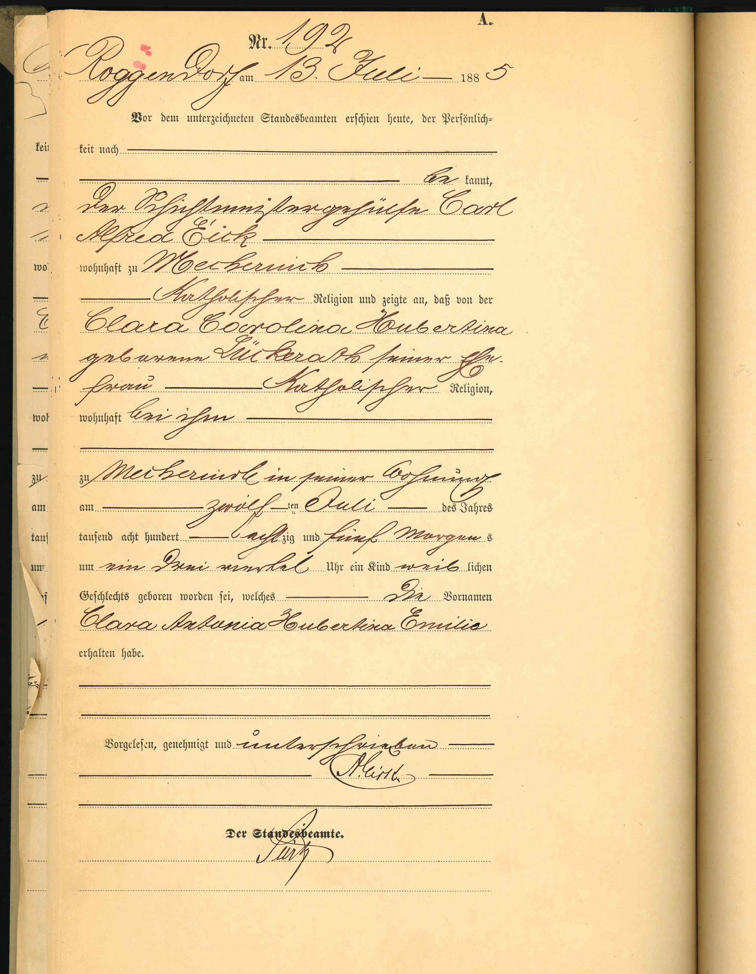 Die Personenstandsurkunde Nummer 192 der Gemeinde Mechernich von 1885 wurde am 13. Juli in der Bürgermeisterei in Roggendorf ausgestellt. Da erschien der „Schichtmeistergehülfe Carl Alfred Eick, wohnhaft zu Mechernich, katholischer Religion“ und zeigte die Geburt einer Tochter an, die am Tag zuvor in der elterlichen Wohnung von Eicks Frau Clara Carolina Hubertina, geborene Lückerath, zur Welt gebracht worden war. Die spätere Tony Eick bekam in ihrer Geburtsurkunde gleich vier Vornamen, nämlich Clara, Antonia, Hubertina und Emilie. Foto: Stephan Meyer/Stadtarchiv Mechernich/pp/Agentur ProfiPress