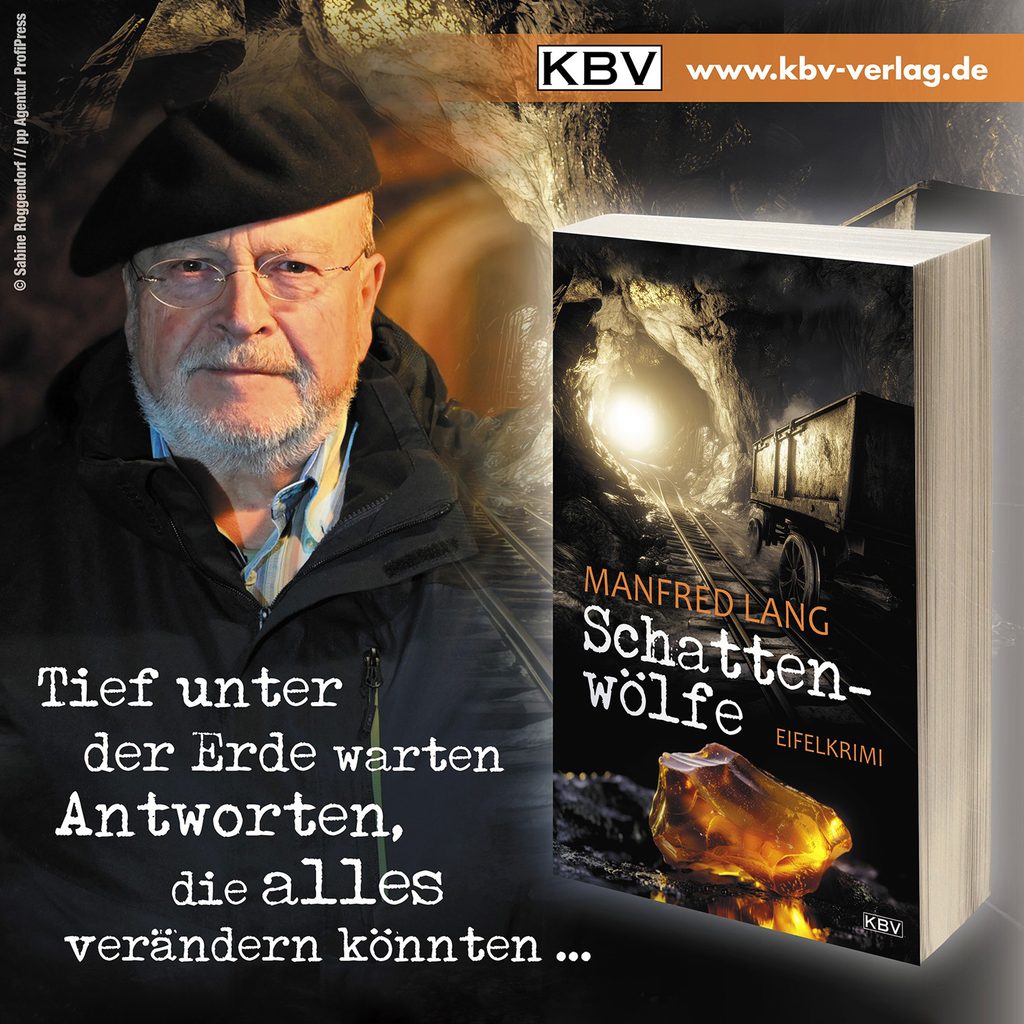 „Schattenwölfe“ heißt der neue Eifelkrimi von Manfred Lang, erschienen im KBV-Verlag. Tief unter der Erde nimmt die Geschichte ihren Ausgang und führt zu Antworten, die alles verändern könnten. Foto: Sabine Roggendorf/pp/Agentur ProfiPress
